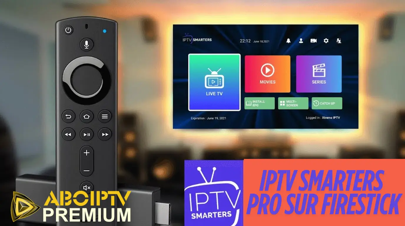 IPTV Smarters Pro Sur Firestick 2025
